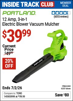 Harbor Freight Coupon PORTLAND 12 AMP, 3-IN-1 ELECTRIC BLOWER VACUUM MULCHER Lot No. 62337/62469 Valid: 12/31/69 - 7/2/26 - $39.99