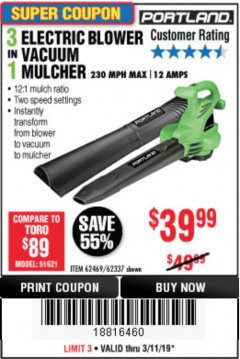 Harbor Freight Coupon 3 IN 1 ELECTRIC BLOWER VACUUM MULCHER Lot No. 62469/62337 Expired: 3/11/19 - $39.99