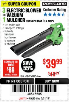 Harbor Freight Coupon PORTLAND 12 AMP, 3-IN-1 ELECTRIC BLOWER VACUUM MULCHER Lot No. 62337/62469 Expired: 3/31/19 - $39.99