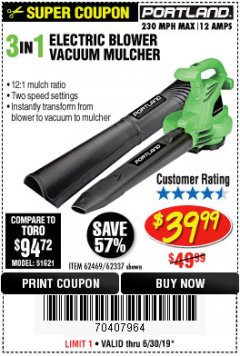Harbor Freight Coupon PORTLAND 12 AMP, 3-IN-1 ELECTRIC BLOWER VACUUM MULCHER Lot No. 62337/62469 Expired: 6/30/19 - $39.99