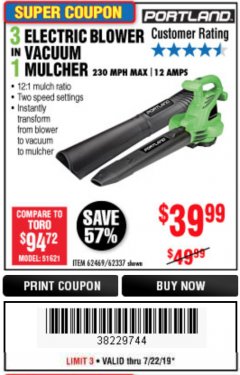 Harbor Freight Coupon 3 IN 1 ELECTRIC BLOWER VACUUM MULCHER Lot No. 62469/62337 Expired: 7/22/19 - $39.99