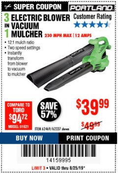 Harbor Freight Coupon PORTLAND 12 AMP, 3-IN-1 ELECTRIC BLOWER VACUUM MULCHER Lot No. 62337/62469 Expired: 8/25/19 - $39.99