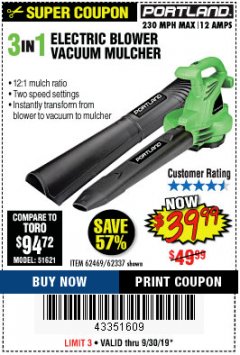 Harbor Freight Coupon PORTLAND 12 AMP, 3-IN-1 ELECTRIC BLOWER VACUUM MULCHER Lot No. 62337/62469 Expired: 9/30/19 - $39.99