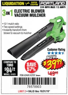 Harbor Freight Coupon PORTLAND 12 AMP, 3-IN-1 ELECTRIC BLOWER VACUUM MULCHER Lot No. 62337/62469 Expired: 10/31/19 - $39.99