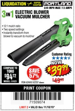 Harbor Freight Coupon PORTLAND 12 AMP, 3-IN-1 ELECTRIC BLOWER VACUUM MULCHER Lot No. 62337/62469 Expired: 11/10/19 - $39.99