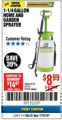 Harbor Freight Coupon GREENWOOD 1-1/4 GALLON HOME AND GARDEN SPRAYER Lot No. 63124/63145 Expired: 7/15/18 - $8.99