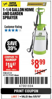 Harbor Freight Coupon GREENWOOD 1-1/4 GALLON HOME AND GARDEN SPRAYER Lot No. 63124/63145 Expired: 9/9/18 - $8.99