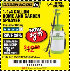 Harbor Freight Coupon GREENWOOD 1-1/4 GALLON HOME AND GARDEN SPRAYER Lot No. 63124/63145 Expired: 1/17/19 - $8.99