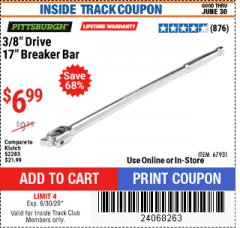 Harbor Freight ITC Coupon 3/8" DRIVE 17" BREAKER BAR Lot No. 67931 Expired: 6/30/20 - $6.99