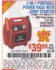 Harbor Freight Coupon 3-IN-1 PORTABLE POWER PACK WITH JUMP STARTER Lot No. 38391/60657/62306/62376/64083 Expired: 5/18/15 - $39.99