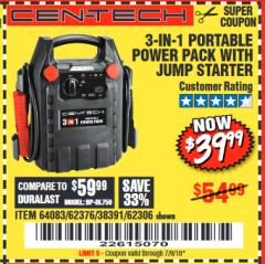 Harbor Freight Coupon 3-IN-1 PORTABLE POWER PACK WITH JUMP STARTER Lot No. 38391/60657/62306/62376/64083 Expired: 7/9/18 - $39.99