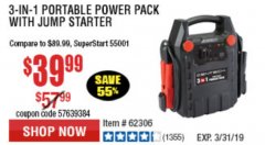 Harbor Freight Coupon 3-IN-1 PORTABLE POWER PACK WITH JUMP STARTER Lot No. 38391/60657/62306/62376/64083 Expired: 3/31/19 - $40
