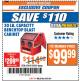 Harbor Freight ITC Coupon 30 LB. CAPACITY ABRASIVE BENCHTOP BLAST CABINET Lot No. 62454/42202 Expired: 4/10/18 - $99.99