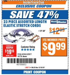 Harbor Freight ITC Coupon 23 PIECE ASSORTED LENGTH ELASTIC STRETCH CORDS Lot No. 60760/46736 Expired: 12/18/18 - $9.99