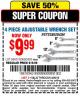 Harbor Freight Coupon 4 PIECE ADJUSTABLE WRENCH SET Lot No. 903/69427/60690 Expired: 3/29/15 - $9.99