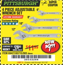 Harbor Freight Coupon 4 PIECE ADJUSTABLE WRENCH SET Lot No. 903/69427/60690 Expired: 10/1/18 - $9.99