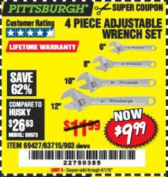 Harbor Freight Coupon 4 PIECE ADJUSTABLE WRENCH SET Lot No. 903/69427/60690 Expired: 4/1/19 - $9.99