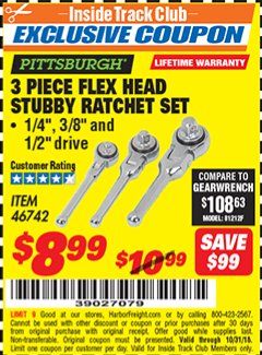 Harbor Freight ITC Coupon 3 PIECE FLEX HEAD STUBBY RATCHETS Lot No. 46742 Expired: 10/31/18 - $8.99