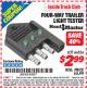 Harbor Freight ITC Coupon FOUR-WAY TRAILER LIGHT TESTER Lot No. 66526 Expired: 4/30/15 - $2.99