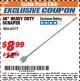 Harbor Freight ITC Coupon 48" HEAVY DUTY SCRAPER Lot No. 60572 Expired: 10/31/17 - $8.99