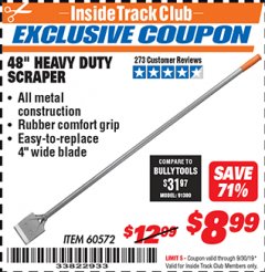 Harbor Freight ITC Coupon 48" HEAVY DUTY SCRAPER Lot No. 60572 Expired: 9/30/19 - $8.99