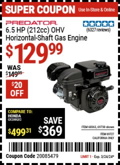 Harbor Freight Coupon PREDATOR 6.5 HP (212 CC) OHV HORIZONTAL SHAFT GAS ENGINES Lot No. 60363/68120/69730/68121/69727 Expired: 3/24/24 - $129.99