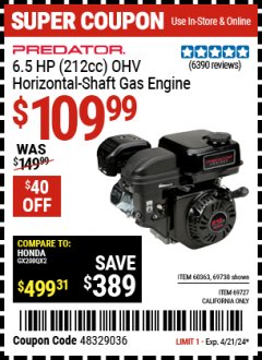 Harbor Freight Coupon PREDATOR 6.5 HP (212CC) OHV HORIZONTAL-SHAFT GAS ENGINE Lot No. 69730/69730/69727/72898 Expired: 4/21/24 - $109.99