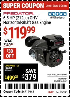 Harbor Freight Coupon PREDATOR 6.5 HP (212CC) OHV HORIZONTAL-SHAFT GAS ENGINE Lot No. 69730/69730/69727/72898 Expired: 6/6/24 - $119.99