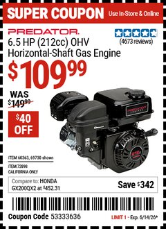 Harbor Freight Coupon PREDATOR 6.5 HP (212CC) OHV HORIZONTAL-SHAFT GAS ENGINE Lot No. 69730/60363/72898 Expired: 6/14/26 - $109.99