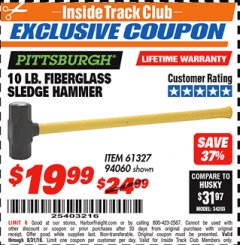 Harbor Freight ITC Coupon PITTSBURGH 10 LB. FIBERGLASS SLEDGE HAMMER Lot No. 94060 Expired: 8/31/18 - $19.99