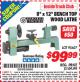 Harbor Freight ITC Coupon 8" x 12" BENCH TOP WOOD LATHE Lot No. 95607 Expired: 4/30/15 - $99.99