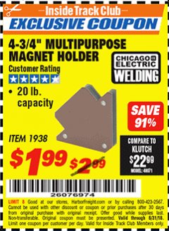 Harbor Freight ITC Coupon 4-3/4" MULTIPURPOSE MAGNET HOLDER Lot No. 1938 Expired: 8/31/18 - $1.99
