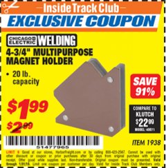 Harbor Freight ITC Coupon 4-3/4" MULTIPURPOSE MAGNET HOLDER Lot No. 1938 Expired: 1/31/19 - $1.99