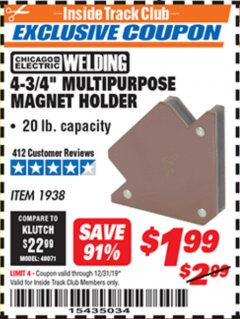 Harbor Freight ITC Coupon 4-3/4" MULTIPURPOSE MAGNET HOLDER Lot No. 1938 Expired: 12/31/19 - $1.99