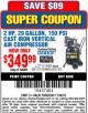Harbor Freight Coupon 2 HP, 29 GALLON 150 PSI CAST IRON VERTICAL AIR COMPRESSOR Lot No. 62765/68127/69865/61489 Expired: 11/30/15 - $349.99