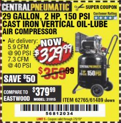 Harbor Freight Coupon 2 HP, 29 GALLON 150 PSI CAST IRON VERTICAL AIR COMPRESSOR Lot No. 62765/68127/69865/61489 Expired: 7/5/19 - $329.99