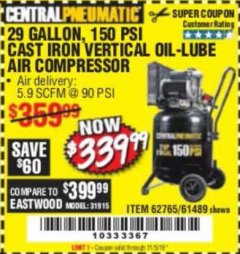 Harbor Freight Coupon 2 HP, 29 GALLON 150 PSI CAST IRON VERTICAL AIR COMPRESSOR Lot No. 62765/68127/69865/61489 Expired: 11/5/19 - $339.99