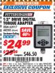 Harbor Freight ITC Coupon 1/2" DRIVE DIGITAL TORQUE ADAPTER Lot No. 68283/63917 Expired: 8/31/17 - $24.99