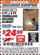 Harbor Freight ITC Coupon 6 FT. x 8 FT. FIBERGLASS WELDING BLANKET Lot No. 95015 Expired: 12/31/17 - $24.99