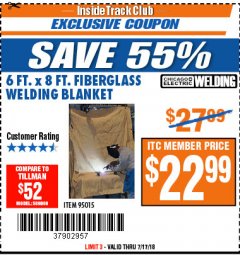 Harbor Freight ITC Coupon 6 FT. x 8 FT. FIBERGLASS WELDING BLANKET Lot No. 95015 Expired: 7/17/18 - $22.99