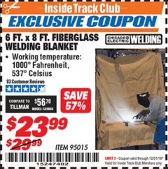 Harbor Freight ITC Coupon 6 FT. x 8 FT. FIBERGLASS WELDING BLANKET Lot No. 95015 Expired: 12/31/19 - $23.99