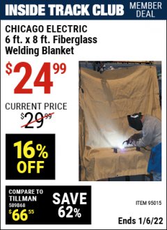 Harbor Freight ITC Coupon 6 FT. x 8 FT. FIBERGLASS WELDING BLANKET Lot No. 95015 Expired: 1/6/22 - $24.99