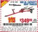 Harbor Freight Coupon 600 LB. CAPACITY BOAT TRAILER Lot No. 5002 Expired: 7/1/15 - $349.99