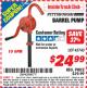Harbor Freight ITC Coupon BARREL PUMP Lot No. 45743 Expired: 4/30/15 - $24.99