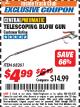 Harbor Freight ITC Coupon TELESCOPING BLOW GUN Lot No. 68261 Expired: 8/31/17 - $4.99