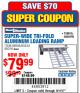 Harbor Freight Coupon HAUL-MASTER 1500 LB. CAPACITY, 69 IN. X 45 IN. TRI-FOLD ALUMINUM LOADING RAMP Lot No. 90018 Expired: 9/11/17 - $79.99