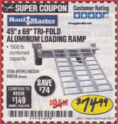 Harbor Freight Coupon HAUL-MASTER 1500 LB. CAPACITY, 69 IN. X 45 IN. TRI-FOLD ALUMINUM LOADING RAMP Lot No. 90018 Expired: 6/30/18 - $74.99