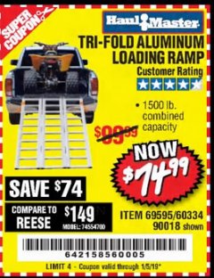Harbor Freight Coupon SUPER-WIDE TRI-FOLD ALUMINUM LOADING RAMP Lot No. 90018/69595/60334 Expired: 1/5/19 - $74.99