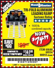 Harbor Freight Coupon SUPER-WIDE TRI-FOLD ALUMINUM LOADING RAMP Lot No. 90018/69595/60334 Expired: 11/9/19 - $74.99