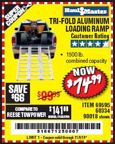 Harbor Freight Coupon HAUL-MASTER 1500 LB. CAPACITY, 69 IN. X 45 IN. TRI-FOLD ALUMINUM LOADING RAMP Lot No. 90018 Expired: 11/9/19 - $74.99